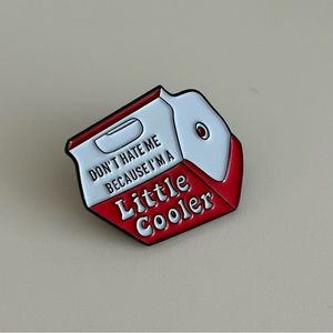 Cute Cooler Enamel Pin- Decorate your jeans jacket!